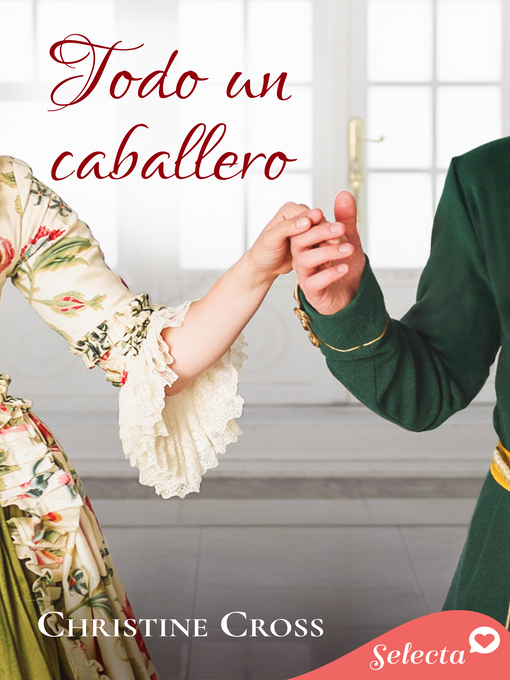 Title details for Todo un caballero by Christine Cross - Available